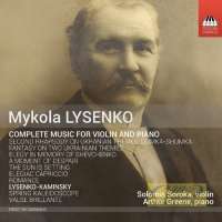Lysenko: Complete Music for Violin and Piano